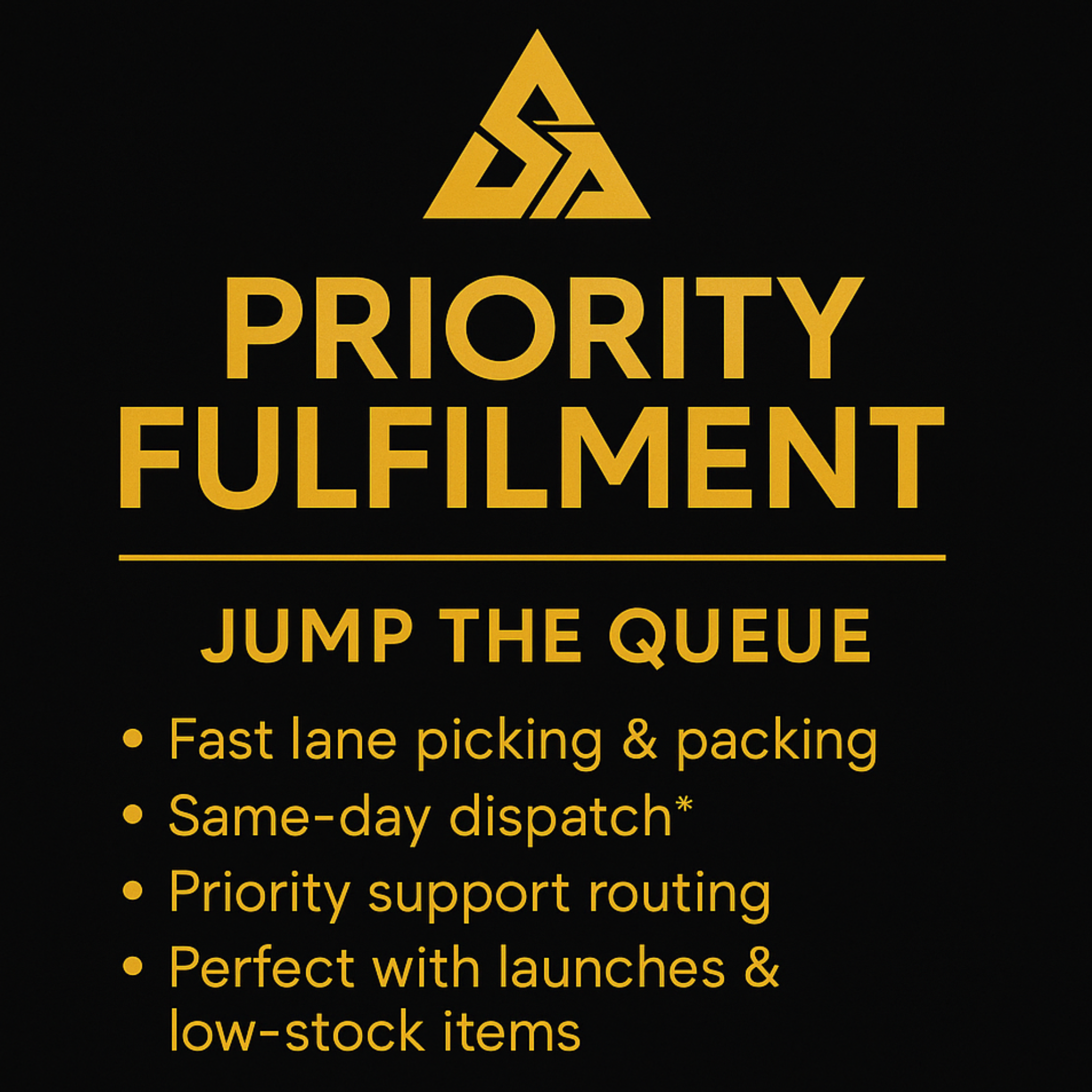 Priority Fulfilment